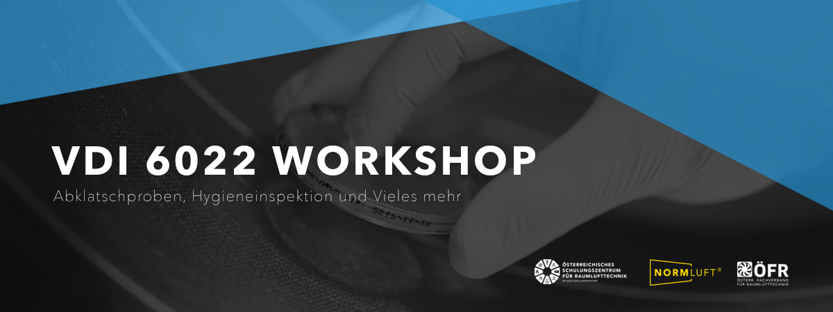 Praxis-Workshop für Hygieneinspektion und Abklatschproben gem. VDI 6022